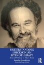 Understanding Ericksonian Hypnotherapy