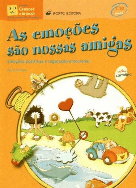 As emoções são nossas amigas