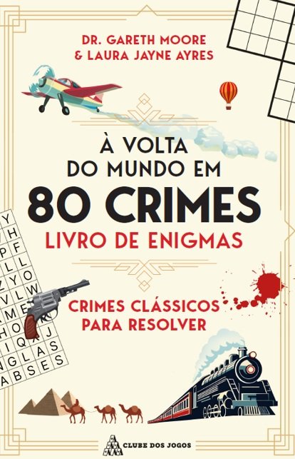 À Volta Do Mundo Em 80 Crimes