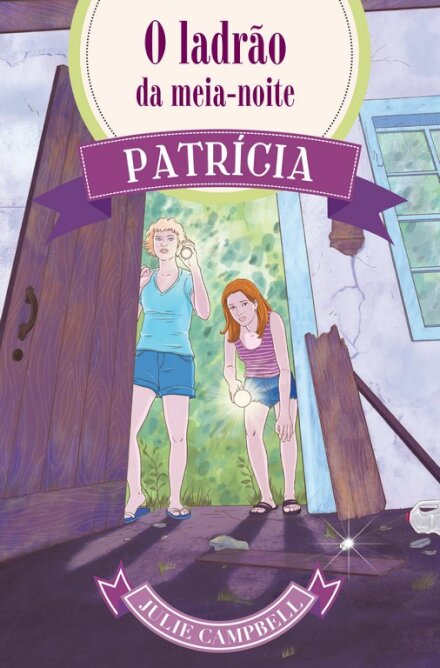 Patrícia: O Ladrão da Meia-Noite