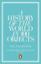 A History Of The World In 100 Objects