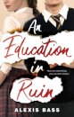 An Education in Ruin