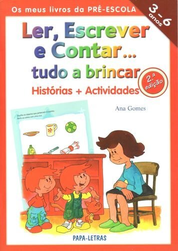 Ler, Escrever e Contar... Tudo a Brincar