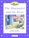 Classic Tales : Shoemaker and the Elves Beginner level 1