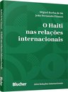 O Haiti Nas Relações Internacionais