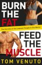 Burn the Fat, Feed the Muscle