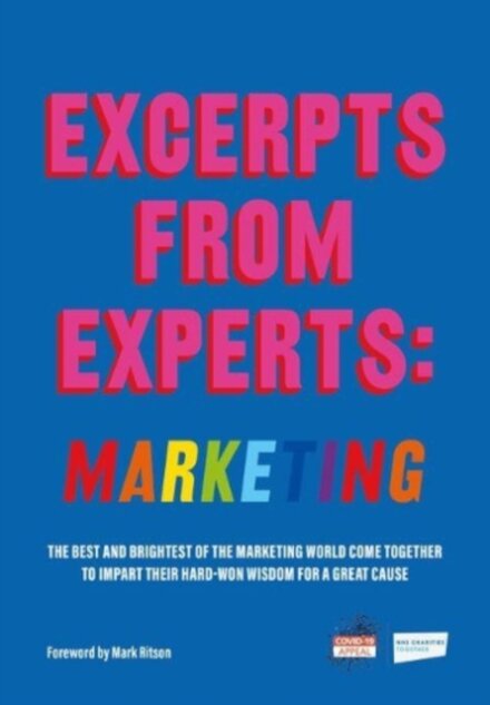 Excerpts from Experts: Marketing