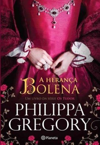 A Herança Bolena