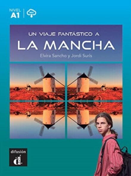 Un viaje fantastico a La Mancha + MP3 download