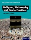 GCSE Religious Studies for Edexcel B: Religion, Philosophy and Social Justice through Islam