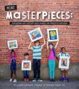 Mini-Masterpieces