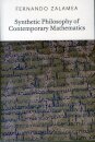 Synthetic Philosophy of Contemporary Mathematics