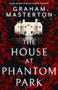 The House at Phantom Park