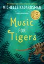 Music for Tigers