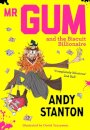 Mr Gum & The Biscuit Billionaire