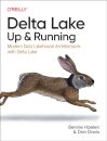 Delta Lake: Up and Running