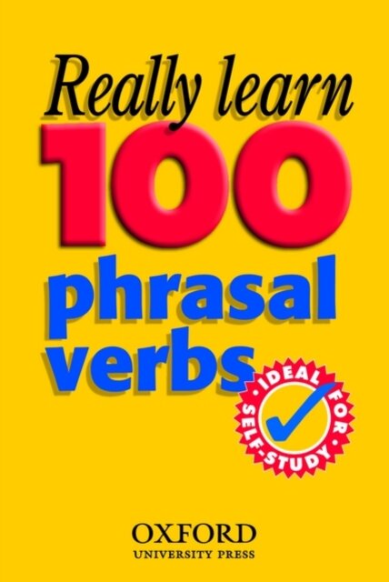 Really Learn 100 Phrasal Verbs