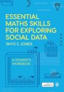 Essential Maths Skills for Exploring Social Data