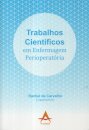 Trabalhos Científicos em Enfermagem Perioperatória
