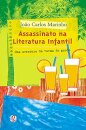 Assassinato na Literatura Infantil: aventura da Turma Gordo