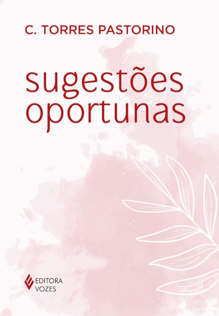 Sugestões Oportunas: Guia Para A Sabedoria
