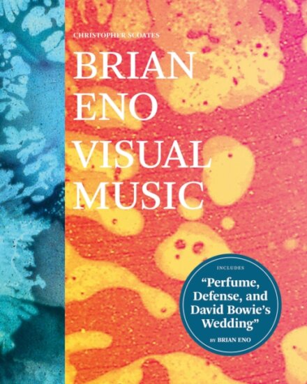Brian Eno: Visual Music