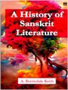 A History of Sanskrit Literature