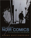 How To Draw Noir Comics
