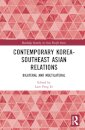 Contemporary Korea-Southeast Asian Relations