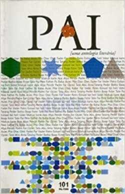 Pai-Uma Antologia Literaria