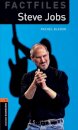 Oxford Bookworms Library Factfiles: Level 2: Steve Jobs