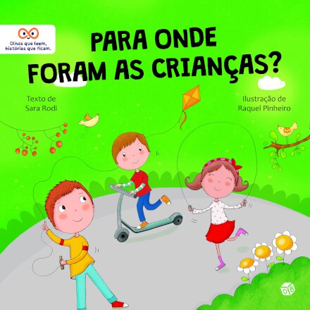 Oitinhos - Para Onde Foram As Crianças?