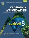 Liga-te ao Ambiente 8 - Ciências Naturais - 8.º ano Caderno de atividades 2025