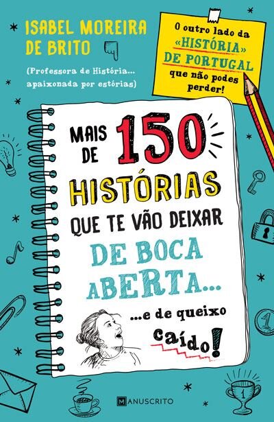 Mais de 150 Histórias que te Vão Deixar de Boca Aberta... e de Queixo Caído!