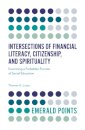 Intersections of Financial Literacy, Citizenship, and Spirituality