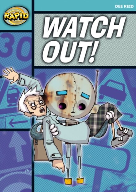 Rapid Reading: Watch Out! (Starter Level 1A)
