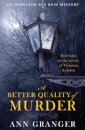 A Better Quality of Murder (Inspector Ben Ross Mystery 3)