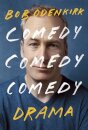 Comedy, Comedy, Comedy Drama