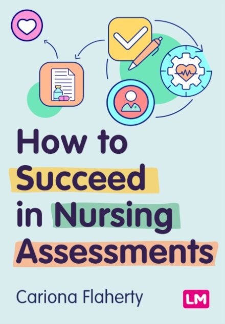 How to Succeed in Nursing Assessments