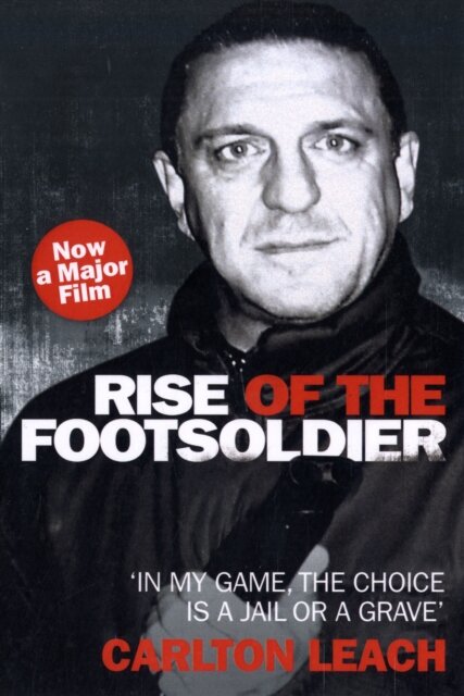 Rise of the Footsoldier - In My Game, The Choice is a Jail or a Grave