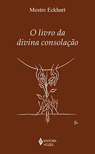 O Livro Da Divina Consolação