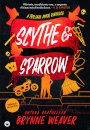 Scythe & Sparrow