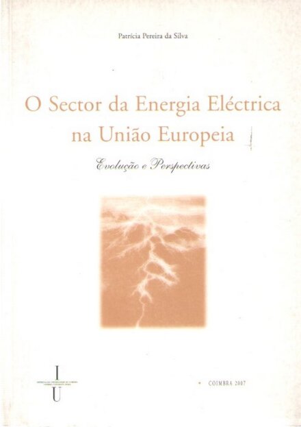 O Sector da Energia Electrica na Uniao Europeia
