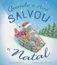Quando A Avo Salvou O Natal