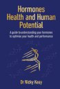 Hormones, Health and Human Potential