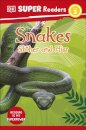 DK Super Readers Level 2 Snakes Slither and Hiss