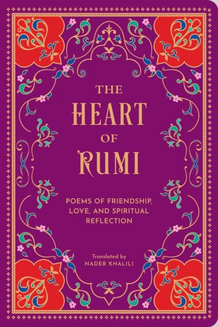 The Heart of Rumi
