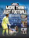 More Than Just Football