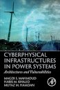 Cyberphysical Infrastructures in Power Systems