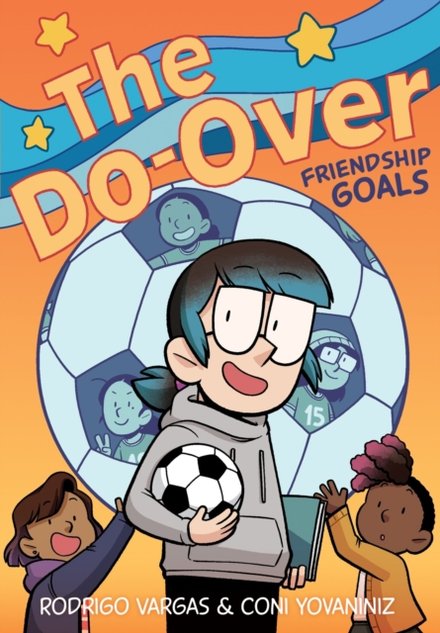 Do-Over: Friendship Goals